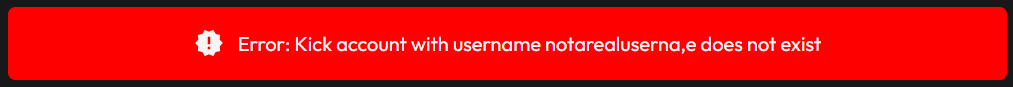 The Kick setup window showing an error message for an invalid username